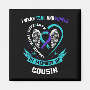 I Wear Teal And Purple For My Cousin Suicide Aware Magnet