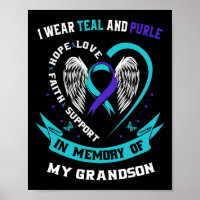 I Wear Teal And Purple For My Grandson Suicide Awa