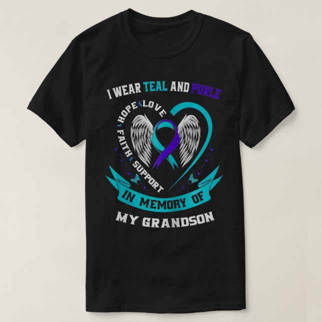 I Wear Teal and Purple For My Grandson Suicide Awa T-Shirt (Design Front)