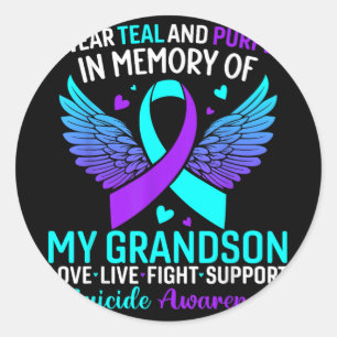 I Wear Teal And Purple For My Grandson Suicide Pre Classic Round Sticker