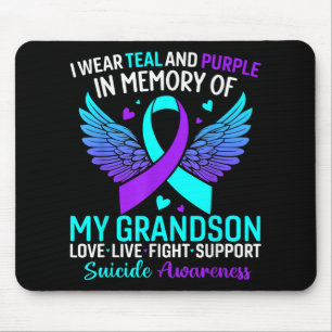 I Wear Teal And Purple For My Grandson Suicide Pre Mouse Mat
