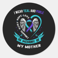 I Wear Teal And Purple For My Mum Mother Suicide A