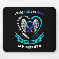 I Wear Teal And Purple For My Mum Mother Suicide A