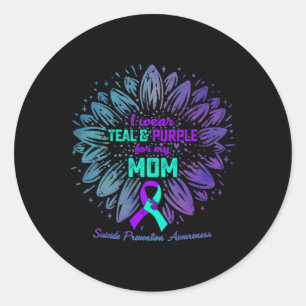 I Wear Teal And Purple For My Mum Suicide Preventi Classic Round Sticker