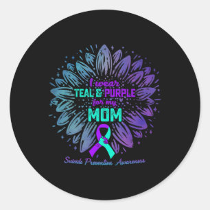 I Wear Teal and Purple For My Mum Suicide Preventi Classic Round Sticker