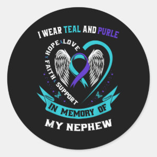 I Wear Teal And Purple For My Nephew Suicide Aware Classic Round Sticker