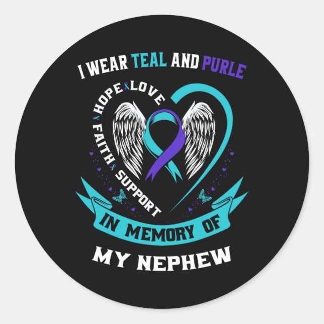 I Wear Teal And Purple For My Nephew Suicide Aware Classic Round Sticker (Front)