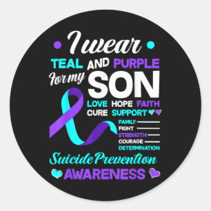 I Wear Teal And Purple For My Son Suicide Preventi Classic Round Sticker