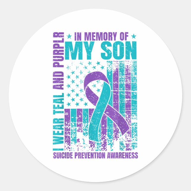 I Wear Teal And Purple For My Son Suicide Preventi Classic Round Sticker (Front)