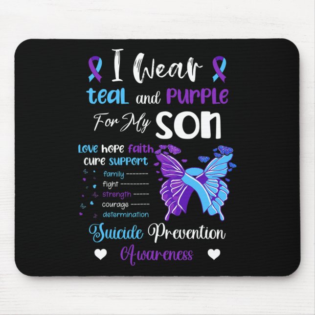I Wear Teal and Purple For My Son Suicide Preventi Mouse Mat (Front)