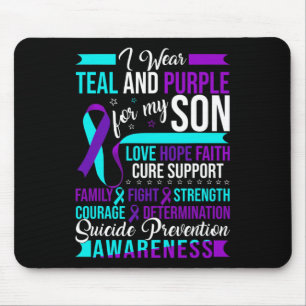 I Wear Teal and Purple For My Son Suicide Preventi Mouse Mat