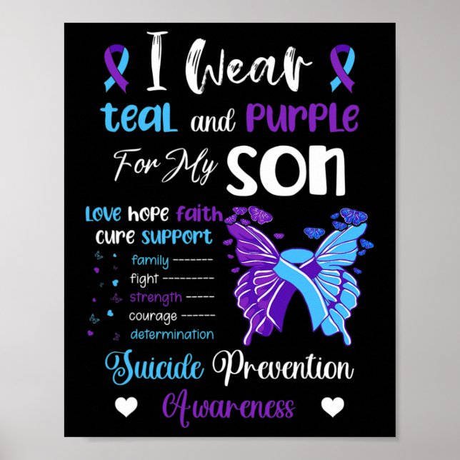 I Wear Teal And Purple For My Son Suicide Preventi Poster (Front)