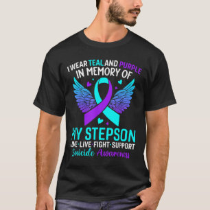 I Wear Teal And Purple For My Stepson Suicide Prev T-Shirt