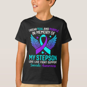 I Wear Teal And Purple For My Stepson Suicide Prev T-Shirt
