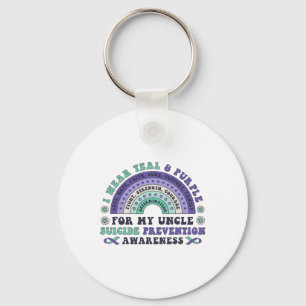 I Wear Teal And Purple For My Uncle Suicide Preven Key Ring