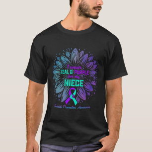 I Wear Teal And Purple For Niece Suicide Preventio T-Shirt