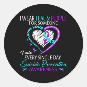 I Wear Teal And Purple For Someone Heart Suicide P Classic Round Sticker