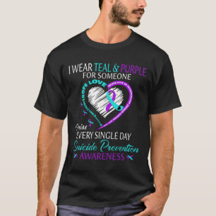 I Wear Teal And Purple For Someone Heart Suicide P T-Shirt
