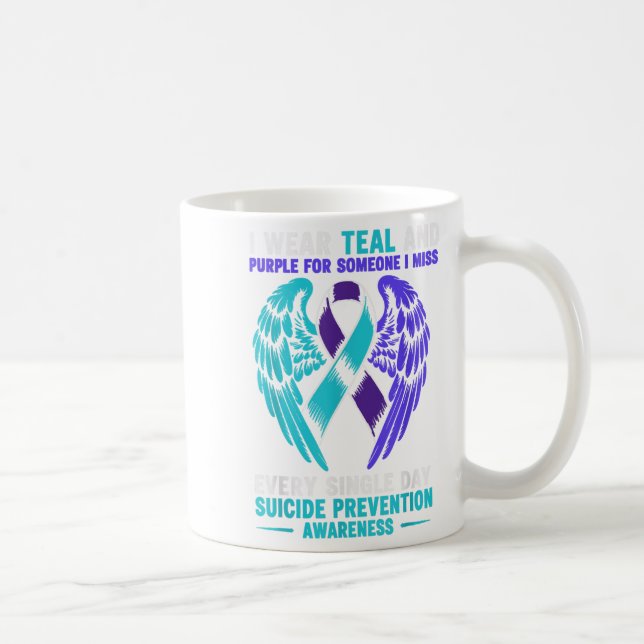 I Wear Teal And Purple For Someone I Miss Every Si Coffee Mug (Right)