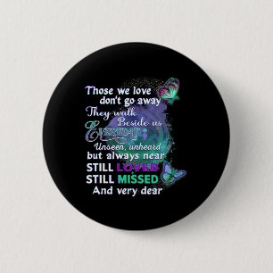 I Wear Teal And Purple For Someone I Miss Suicide  6 Cm Round Badge