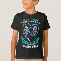 I Wear Teal And Purple For Someone I Miss Suicide