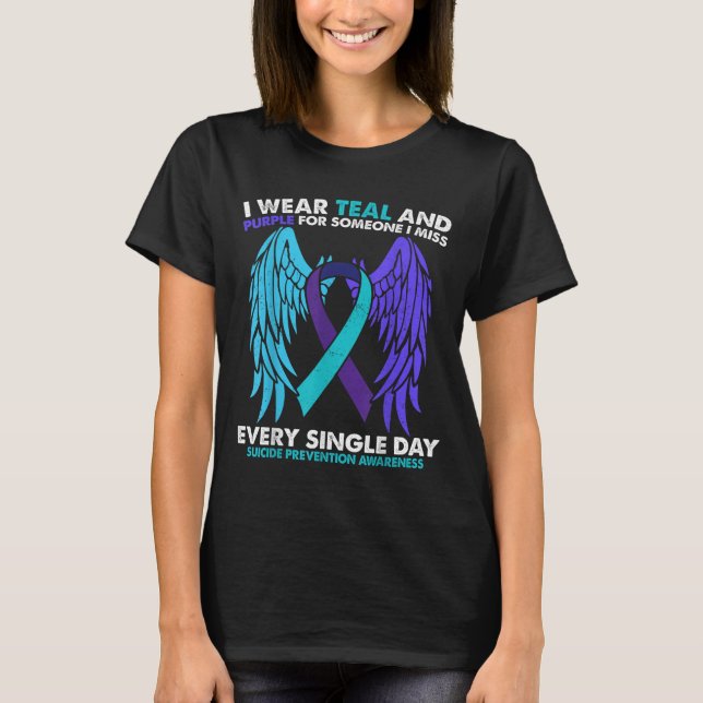 I Wear Teal And Purple For Someone I Miss Teal Pur T-Shirt (Front)