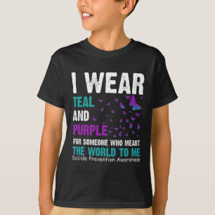 I Wear Teal And Purple For Someone Who Meant the w T-Shirt