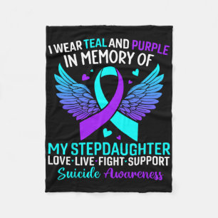 I Wear Teal And Purple For Stepdaughter Suicide Pr Fleece Blanket