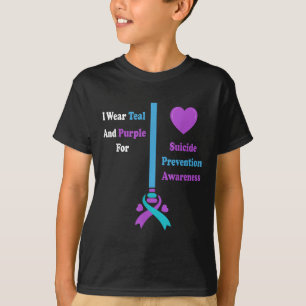 I Wear Teal And Purple For Suicide Prevention Awar T-Shirt