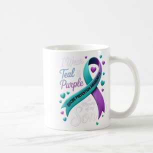 I Wear Teal And Purple In Memory My Son Suicide Pr Coffee Mug