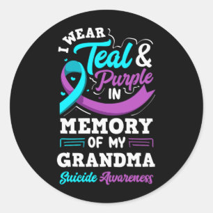 I Wear Teal And Purple In Memory Of My Grandma Classic Round Sticker