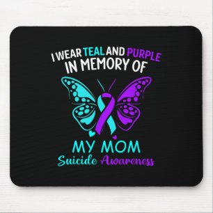 I Wear Teal And Purple In Memory Of My Mum Suicide Mouse Mat