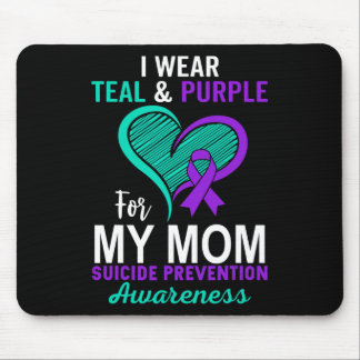 I Wear Teal And Purple In Memory Of My Mum Suicide Mouse Mat