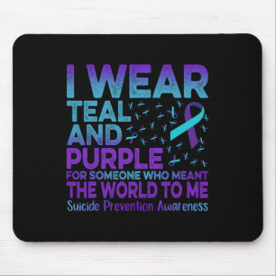 I Wear Teal And Purple Ribbon Suicide Prevention A Mouse Mat