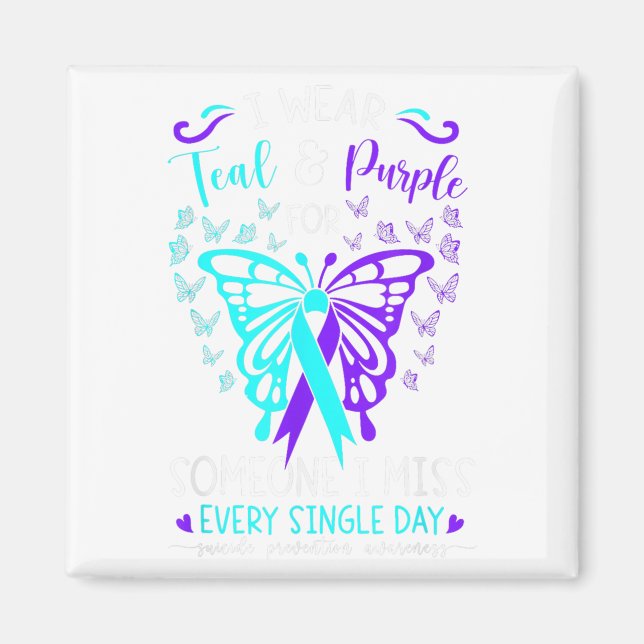 I Wear Teal And Purple Suicide Awareness Butterfly Magnet (Front)
