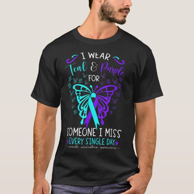 I Wear Teal And Purple Suicide Awareness Butterfly T-Shirt (Front)