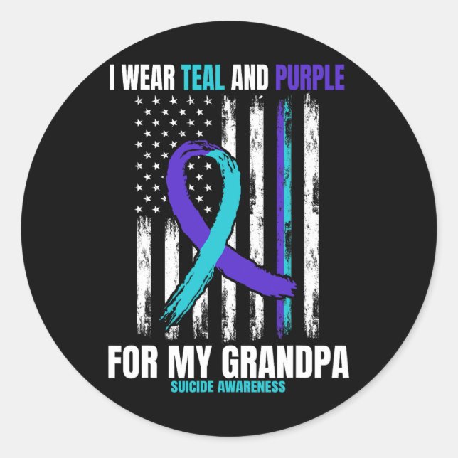 I Wear Teal And Purple Suicide Awareness Shirt Gra Classic Round Sticker (Front)