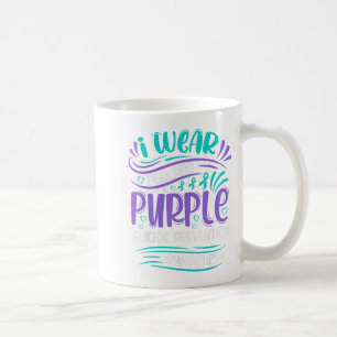 I Wear Teal And Purple Suicide Prevention Awarenes Coffee Mug