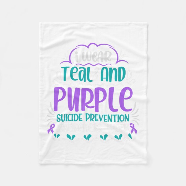 I Wear Teal And Purple Suicide Prevention Awarenes Fleece Blanket (Front)