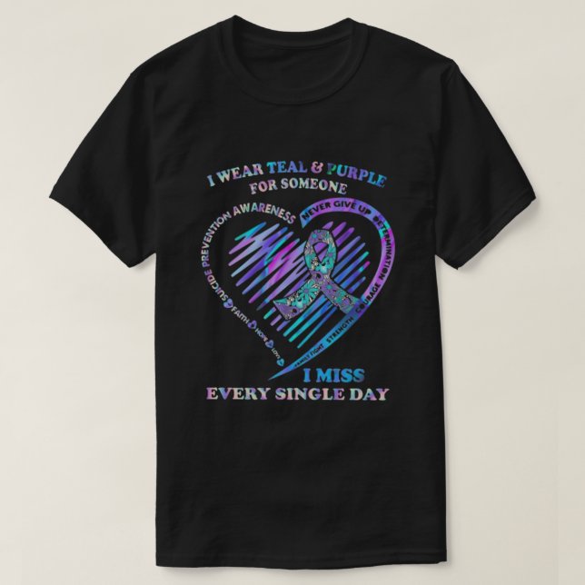 I wear teal and purple T-Shirt (Design Front)