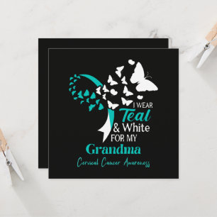 I Wear Teal And White My Grandma Cervical Cancer
