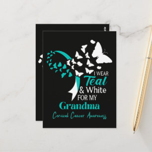 I Wear Teal And White My Grandma Cervical Cancer Postcard
