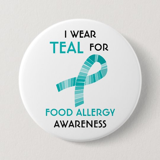 I Wear Teal For Food Allergy Awareness Customised 7.5 Cm Round Badge