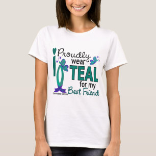 I Wear Teal For My Best Friend 27 Ovarian Cancer T-Shirt