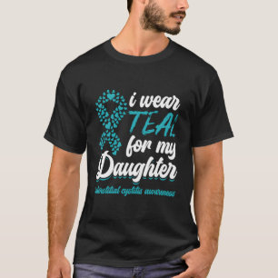 I Wear Teal For My Daughter Interstitial Cystitis T-Shirt