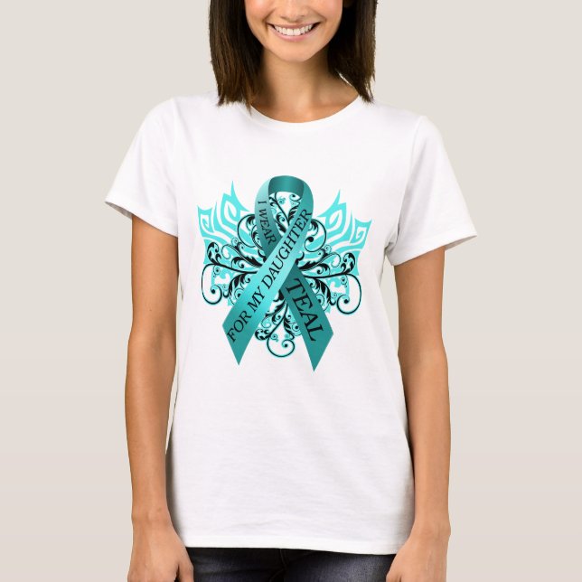 I Wear Teal for my Daughter.png T-Shirt (Front)