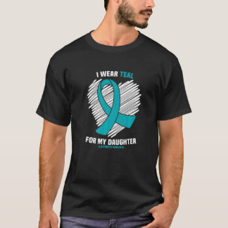 I Wear Teal For My Daughter Scleroderma Awareness T-Shirt