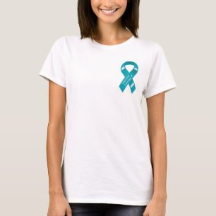 I wear Teal for my daughter. T-Shirt