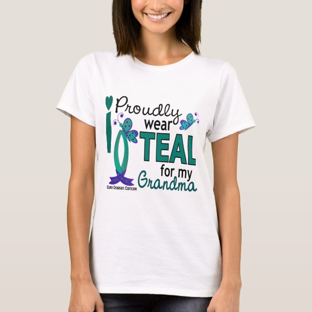 I Wear Teal For My Grandma 27 Ovarian Cancer T-Shirt (Front)