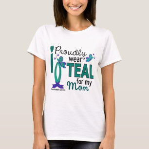 I Wear Teal For My Mum 27 Ovarian Cancer T-Shirt